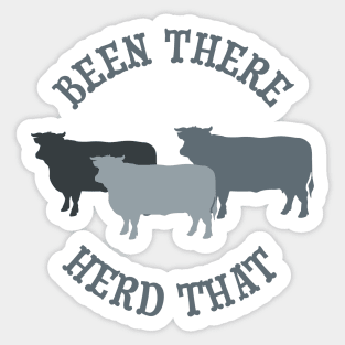 Funny Cow Pun for Ranchers and Farmers Sticker